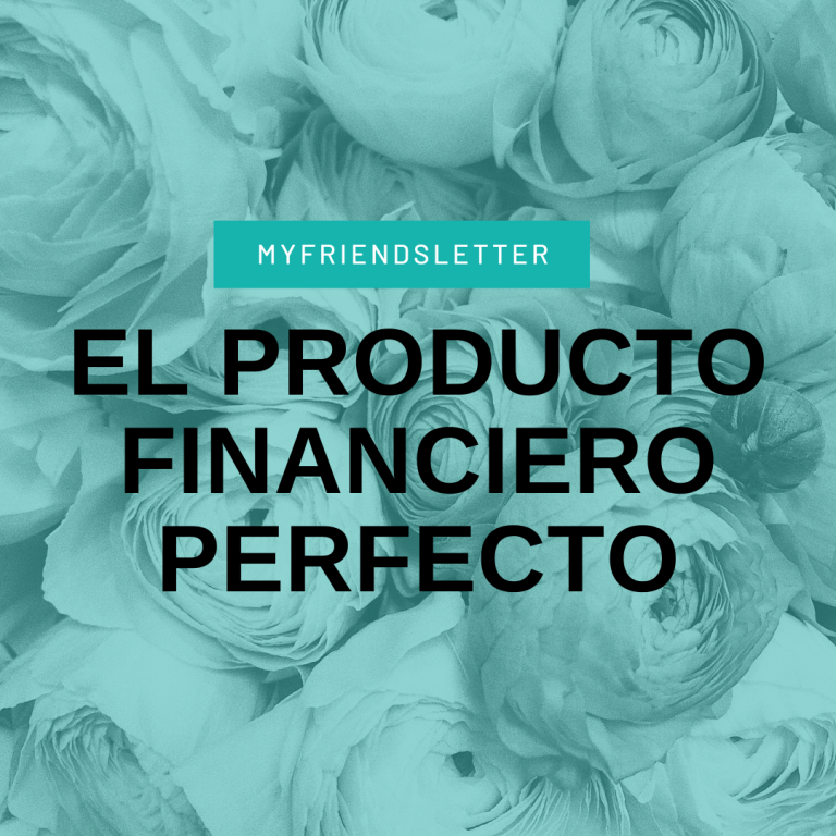 Més informació sobre l'article ¿Existe el Producto Financiero perfecto?