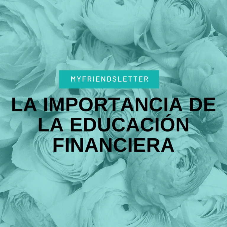 Més informació sobre l'article La Importancia de la Educación Financiera: