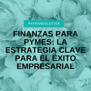 Finanzas para PYMES
