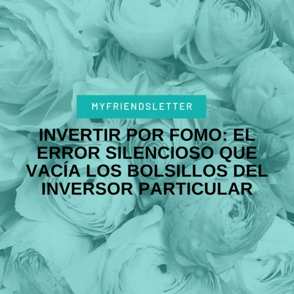 Invertir por FOMO